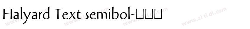 Halyard Text semibol字体转换